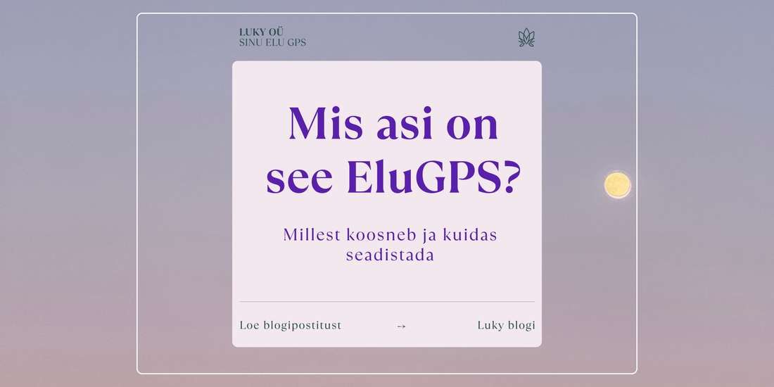 What Is the Life GPS?