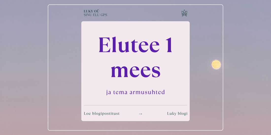 Life Path 1 Man and His Love Relationships