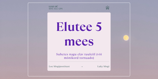 Life Path 5 Man, A Breeze in Love (or Sometimes a Tornado)